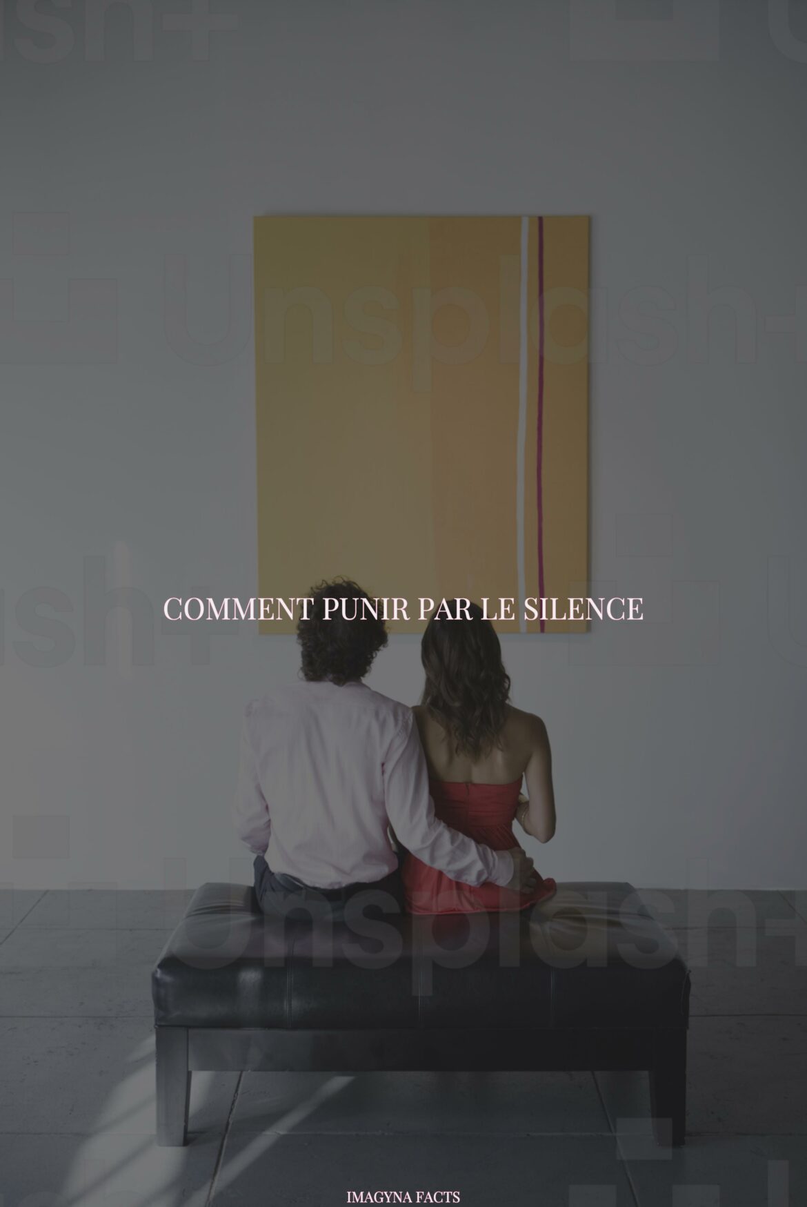 Comment punir par le silence