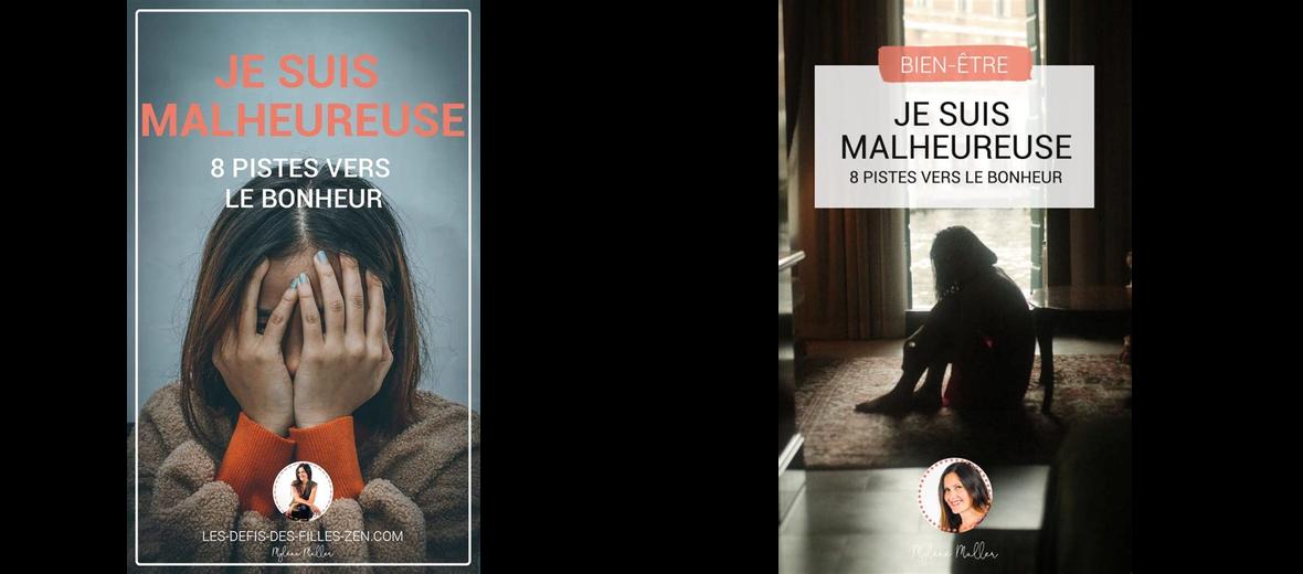 Comment surmonter le sentiment de tristesse et retrouver le bonheur Je suis malheureuse