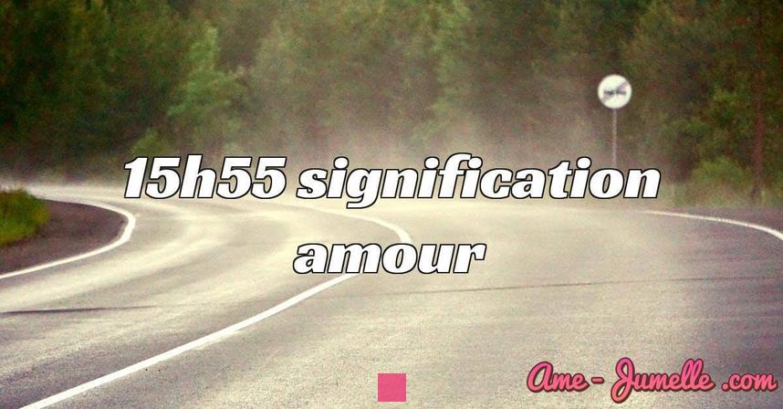 Découvrez la Signification Profonde de 15h55 pour l'Amour et la Flamme Jumelle