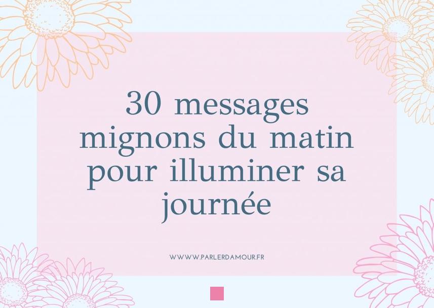 30 Messages Mignons du Matin pour Illuminer sa Journée d'Amour