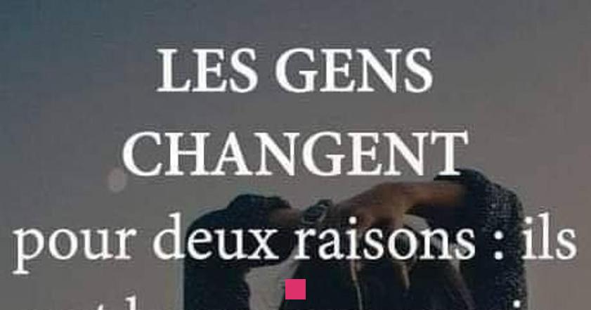 Pourquoi les gens changent : 100 citations inspirantes sur les raisons du changement