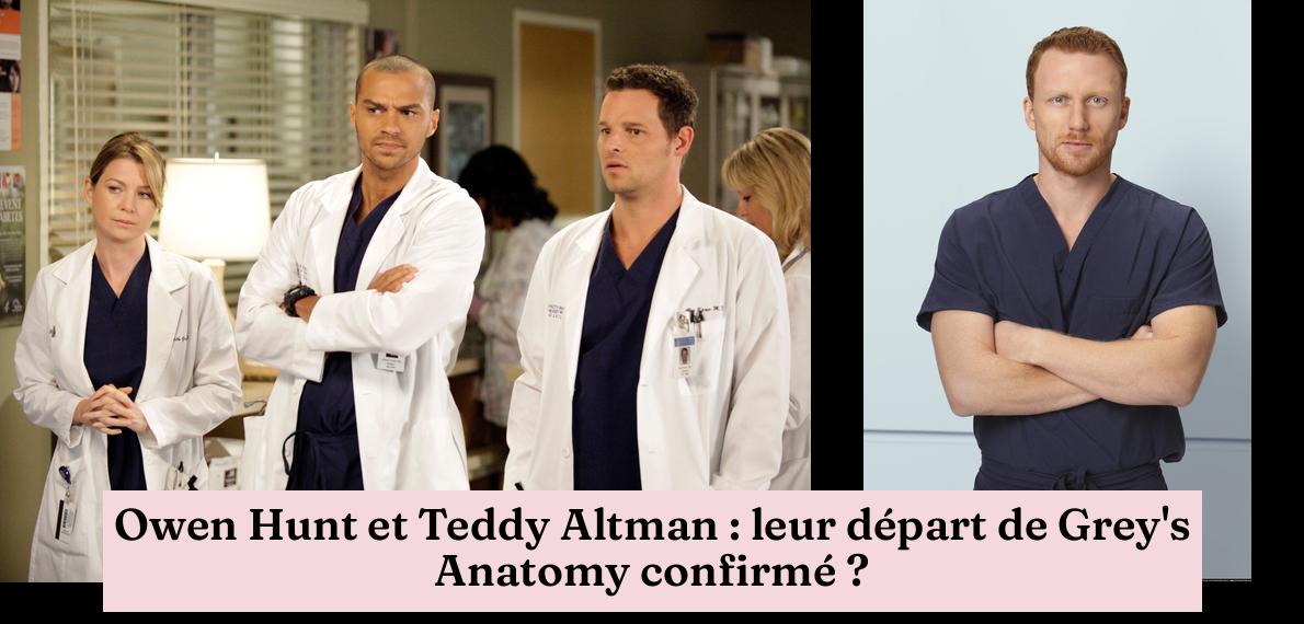 Owen Hunt et Teddy Altman leur départ de Grey's Anatomy confirmé